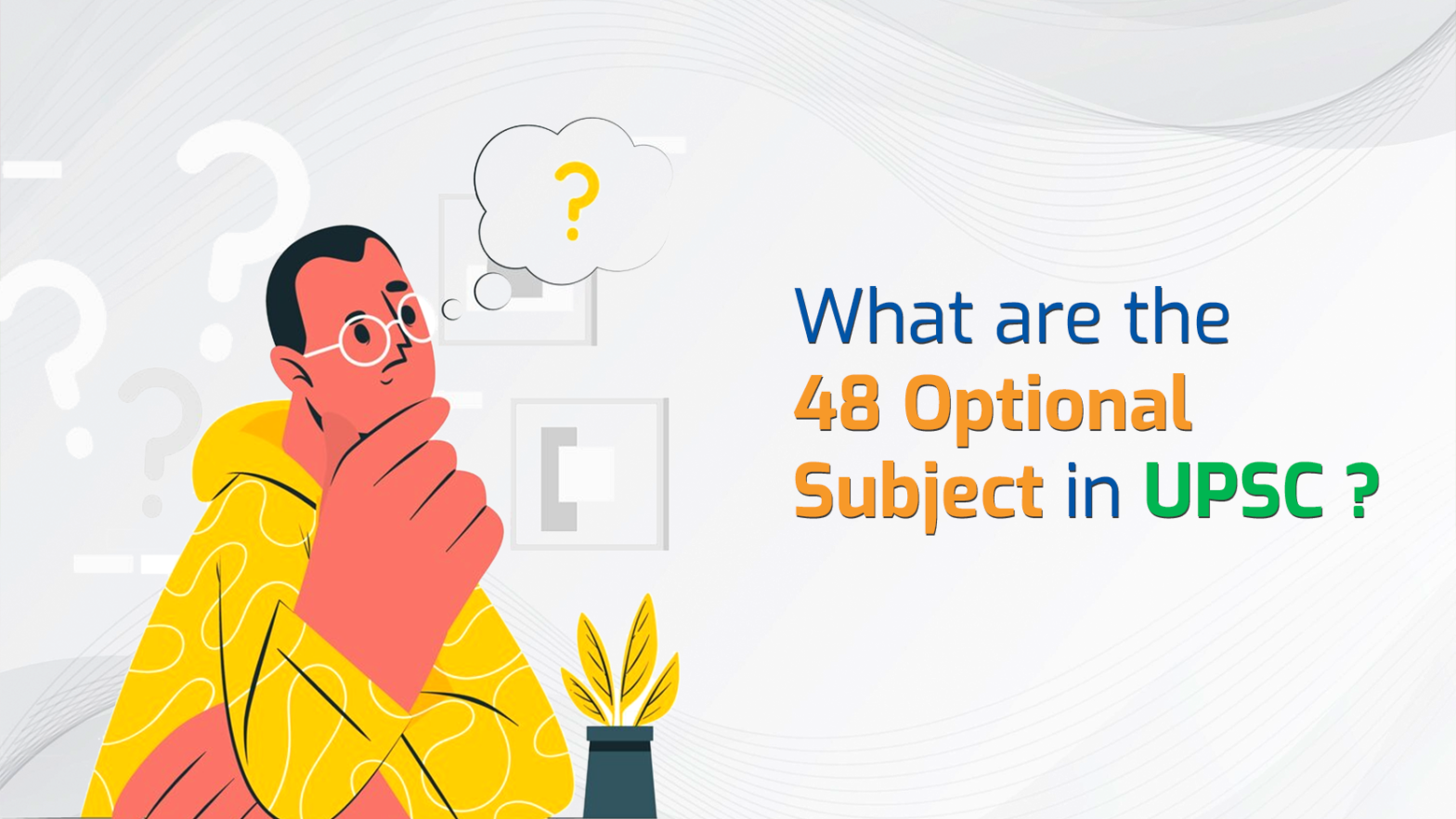 What-are-the-48-Optional-Subject-in-UPSC